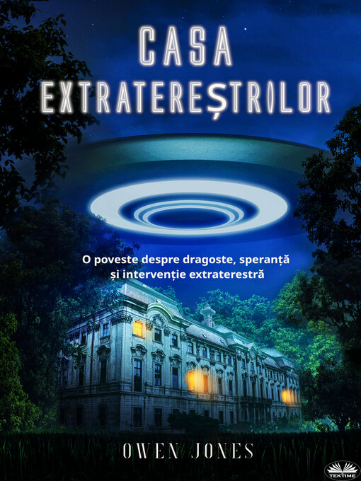 Title details for CASA EXTRATEREȘTRILOR by Owen Jones - Available